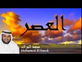 Mohamed El Barak - Surate AL-ASR