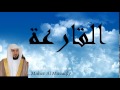 Maher Al Mueaqly - Surate AL-QARIAH